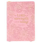 The Lord Is My Strength Journal