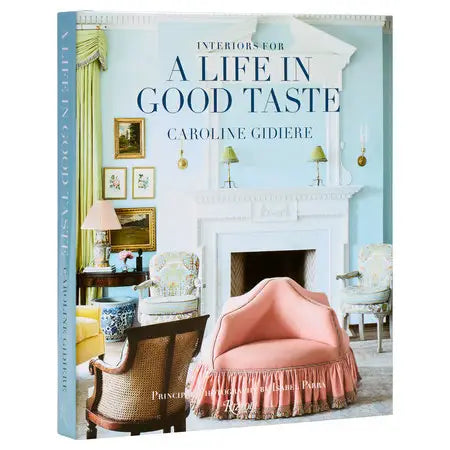 A Life In Good Taste
